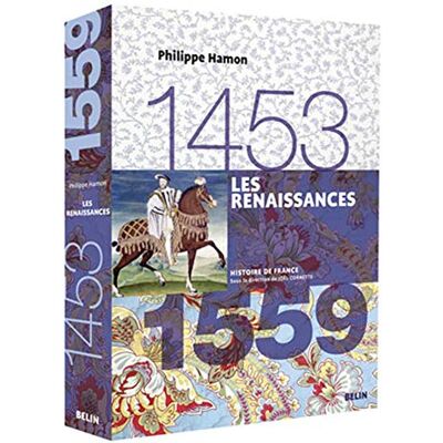 Hamon, Philippe Les Renaissances (1453-1559): Version brochée - Publicité Hamon, Philippe Les Renaissances (1453-1559): Version brochée - Publicité