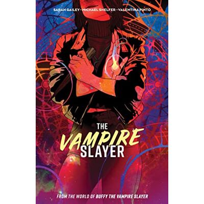 Gailey, Sarah Vampire Slayer, The Vol. 1 SC - Publicité Gailey, Sarah Vampire Slayer, The Vol. 1 SC - Publicité