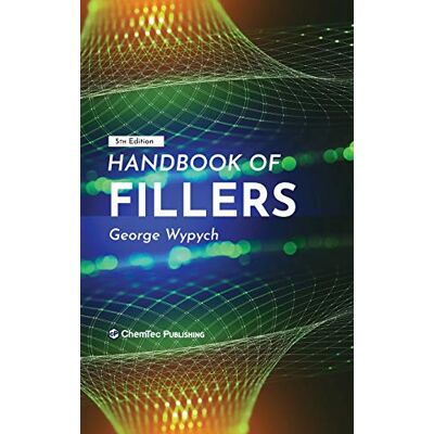 Wypych, George Handbook of Fillers - Publicité Wypych, George Handbook of Fillers - Publicité