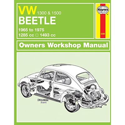 Haynes Publishing VW Beetle 1300 & 1500 (65 75) Haynes Repair Manual - Publicité Haynes Publishing VW Beetle 1300 & 1500 (65 75) Haynes Repair Manual - Publicité