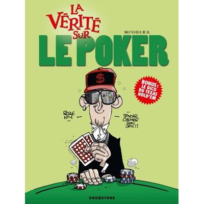 Monsieur B. La vérité sur le poker - Publicité Monsieur B. La vérité sur le poker - Publicité