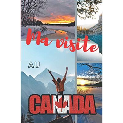 Editions, mrfred-canada Ma visite au Canada: Carnet à remplir de 101 pages préformatées / Papier blanc à lignes de 6" X 9" / Pour noter toutes vos visites dans ce ... un sac de voyage grâce à son petit format. Publicité Editions, mrfred-canada Ma visite au Canada: Carnet à remplir de 101 pages préformatées / Papier blanc à lignes de 6" X 9" / Pour noter toutes vos visites dans ce ... un sac de voyage grâce à son petit format. Publicité