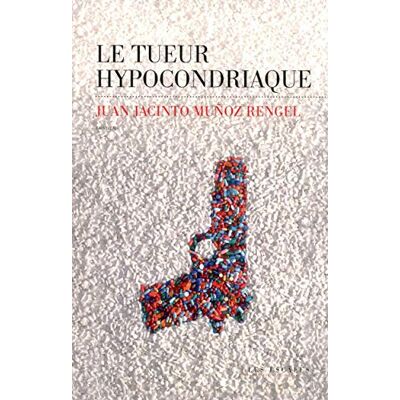 Munoz Rengel, Juan Jacinto Le Tueur hypocondriaque - Publicité Munoz Rengel, Juan Jacinto Le Tueur hypocondriaque - Publicité