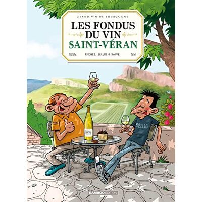 Les Fondus du vin Saint-Véran - Publicité Les Fondus du vin Saint-Véran - Publicité