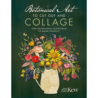 Royal Botanic Gardens, Kew Botanical Art to Cut Out and Collage: Over 500 Botanical Illustrations to Inspire Creativity - Publicité Royal Botanic Gardens, Kew Botanical Art to Cut Out and Collage: Over 500 Botanical Illustrations to Inspire Creativity - Publicité