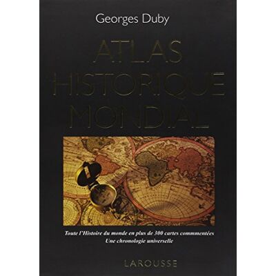 Duby, Georges Atlas historique mondial - Publicité Duby, Georges Atlas historique mondial - Publicité