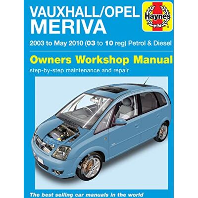 Haynes Vauxhall/Opel Meriva Petrol & Diesel (03 May 10) Repair Manual - Publicité Haynes Vauxhall/Opel Meriva Petrol & Diesel (03 May 10) Repair Manual - Publicité