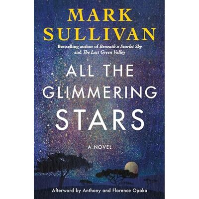 Sullivan, Mark All The Glimmering Stars: A Novel - Publicité Sullivan, Mark All The Glimmering Stars: A Novel - Publicité