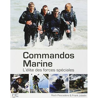Roch Pescadère Commandos Marine : L'élite des forces spéciales - Publicité Roch Pescadère Commandos Marine : L'élite des forces spéciales - Publicité