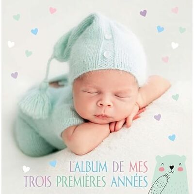Collectif L'album de mes trois premières années - Publicité Collectif L'album de mes trois premières années - Publicité