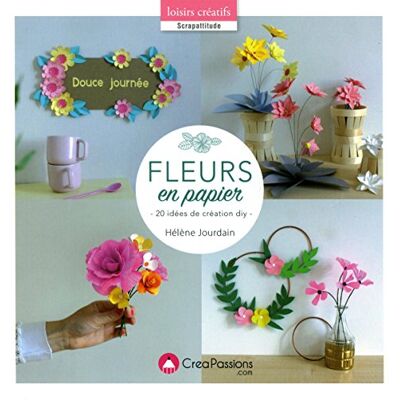 Jourdain, Hélène Fleurs en papier - Publicité Jourdain, Hélène Fleurs en papier - Publicité