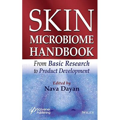 Skin Microbiome Handbook: From Basic Research to Product Development - Publicité Skin Microbiome Handbook: From Basic Research to Product Development - Publicité