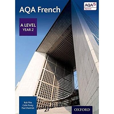 Robert Pike AQA French: A Level Year 2 Student Book - Publicité Robert Pike AQA French: A Level Year 2 Student Book - Publicité