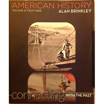 Brinkley, Alan American History: Connecting with the Past - Publicité Brinkley, Alan American History: Connecting with the Past - Publicité