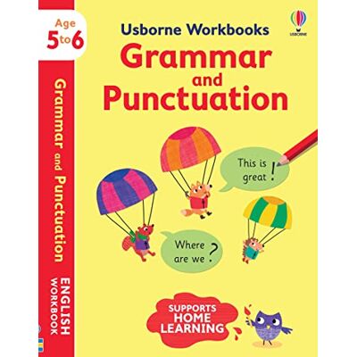 Greenwell, Jessica Usborne Workbooks Grammar and Punctuation 5-6 - Publicité Greenwell, Jessica Usborne Workbooks Grammar and Punctuation 5-6 - Publicité