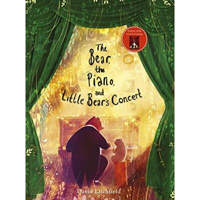 Litchfield, David The Bear, the Piano and Little Bear's Concert: 1 - Publicité Litchfield, David The Bear, the Piano and Little Bear's Concert: 1 - Publicité