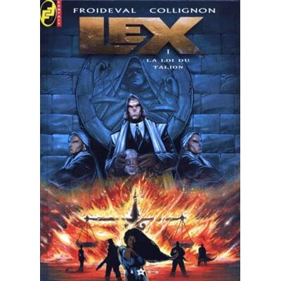 Froideval Lex, tome 1 : La Loi du Talion - Publicité Froideval Lex, tome 1 : La Loi du Talion - Publicité