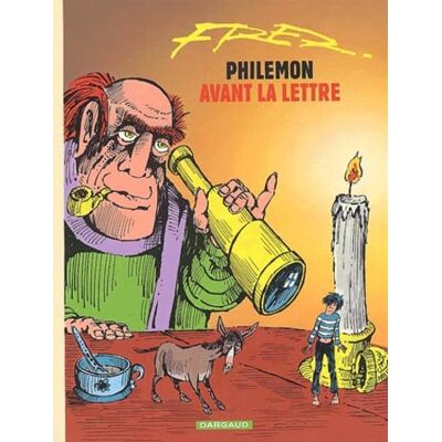 Fred Philémon, tome 1 : Avant la lettre - Publicité Fred Philémon, tome 1 : Avant la lettre - Publicité