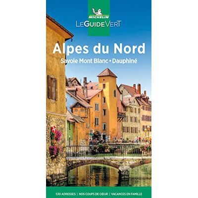 Guide Vert Alpes du Nord, Savoie, Dauphiné - Publicité Guide Vert Alpes du Nord, Savoie, Dauphiné - Publicité