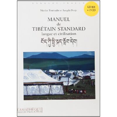 Tournadre, Nicolas Manuel de tibétain standard + 2 CD: Langue et civilisation - Publicité Tournadre, Nicolas Manuel de tibétain standard + 2 CD: Langue et civilisation - Publicité
