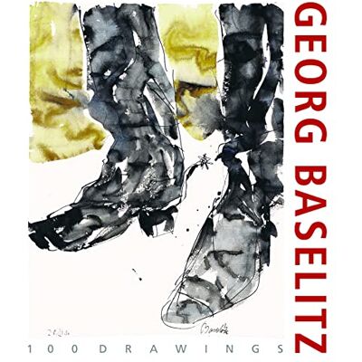 Hoerschelmann, Antoni Georg Baselitz Drawings /anglais - Publicité Hoerschelmann, Antoni Georg Baselitz Drawings /anglais - Publicité