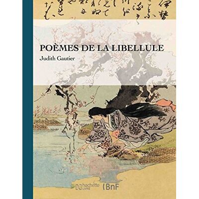 Gautier, Judith Poèmes de la Libellule - Publicité Gautier, Judith Poèmes de la Libellule - Publicité