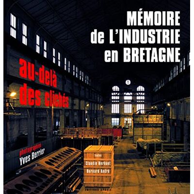 Herbaut, André Mémoire de l'industrie en Bretagne - Publicité Herbaut, André Mémoire de l'industrie en Bretagne - Publicité