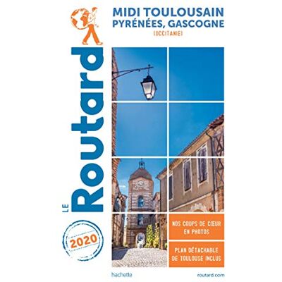 Collectif Guide du Routard Midi Toulousain 2020: Pyrénées Gascogne - Publicité Collectif Guide du Routard Midi Toulousain 2020: Pyrénées Gascogne - Publicité