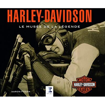 Franck, Aaron Harley-Davidson le musée de la légende - Publicité Franck, Aaron Harley-Davidson le musée de la légende - Publicité
