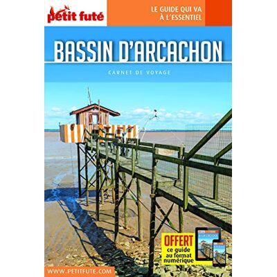 Auzias d. / labourdette j. & alter Guide Bassin d'Arcachon 2022 Carnet Petit Futé - Publicité Auzias d. / labourdette j. & alter Guide Bassin d'Arcachon 2022 Carnet Petit Futé - Publicité