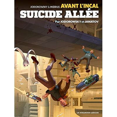 Avant l'Incal T6 : Suicide Allée - Publicité Avant l'Incal T6 : Suicide Allée - Publicité