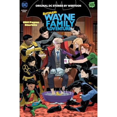 Payne, CRC Batman: Wayne Family Adventures Volume Five - Publicité Payne, CRC Batman: Wayne Family Adventures Volume Five - Publicité