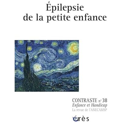 COLLECTIF Contraste 38 Épilepsies de la petite enfance - Publicité COLLECTIF Contraste 38 Épilepsies de la petite enfance - Publicité