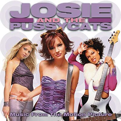 Various Josie and the Pussycats (Bande Originale du Film) - Publicité Various Josie and the Pussycats (Bande Originale du Film) - Publicité