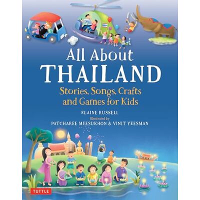 Russel, Elaine All About Thailand /anglais/thailandais - Publicité Russel, Elaine All About Thailand /anglais/thailandais - Publicité