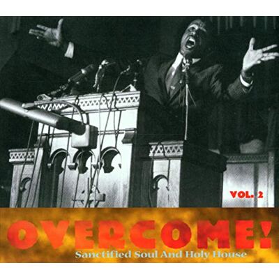 Various Overcome 2-Sanctified Soul and Holy House - Publicité Various Overcome 2-Sanctified Soul and Holy House - Publicité