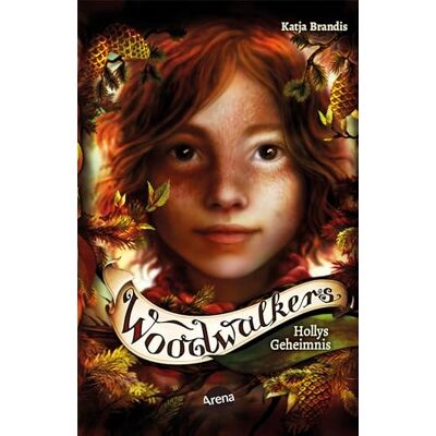 Brandis, Katja Woodwalkers (3). Hollys Geheimnis - Publicité Brandis, Katja Woodwalkers (3). Hollys Geheimnis - Publicité