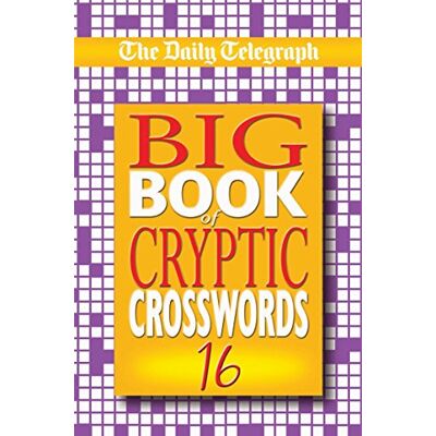 Daily Telegraph Big Book of Cryptic Crosswords 16 - Publicité Daily Telegraph Big Book of Cryptic Crosswords 16 - Publicité
