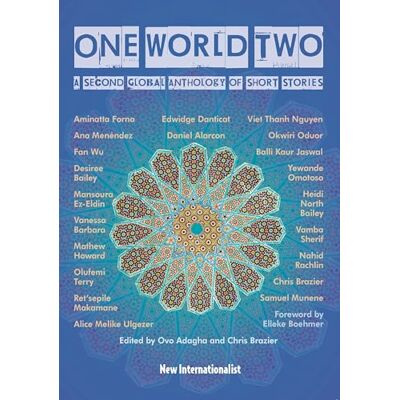Various One World Two: A Second Global Anthology of Short Stories - Publicité Various One World Two: A Second Global Anthology of Short Stories - Publicité