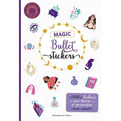 Magic bullet stickers: Le plein de stickers pour décorer et personnaliser mon carnet - Publicité Magic bullet stickers: Le plein de stickers pour décorer et personnaliser mon carnet - Publicité