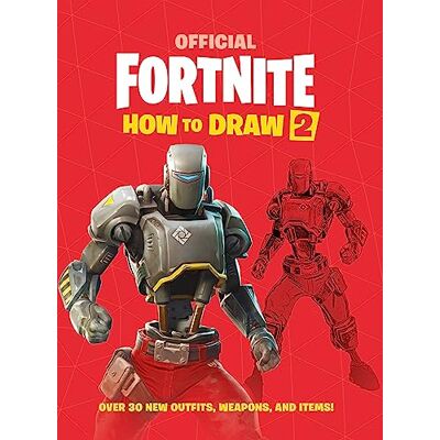 Epic Games FORTNITE Official How to Draw Volume 2: Over 30 Weapons, Outfits and Items! - Publicité Epic Games FORTNITE Official How to Draw Volume 2: Over 30 Weapons, Outfits and Items! - Publicité