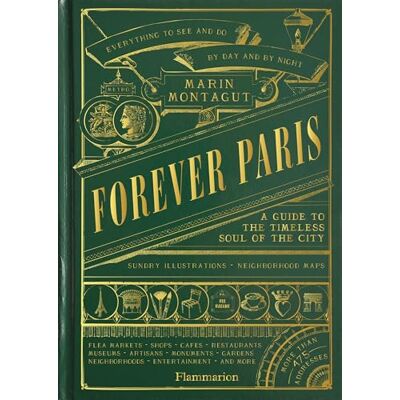 Montagut, Marin Forever Paris: A Guide to the Timeless Soul of the City - Publicité Montagut, Marin Forever Paris: A Guide to the Timeless Soul of the City - Publicité