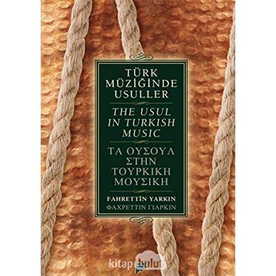 Yarkin, Fahrettin Türk Müziginde Usuller The Usul in Turkish Music - Publicité Yarkin, Fahrettin Türk Müziginde Usuller The Usul in Turkish Music - Publicité