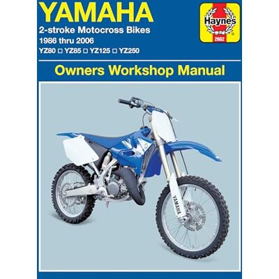 Haynes Yamaha 2-Stroke Motocross Bikes: 1986 thru 2006 YZ80, YZ85, YZ125, YZ250 - Publicité Haynes Yamaha 2-Stroke Motocross Bikes: 1986 thru 2006 YZ80, YZ85, YZ125, YZ250 - Publicité