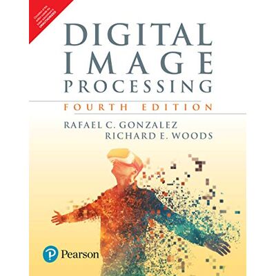 Rafael C. Gonzalez Digital Image Processing, 4Th Edition - Publicité Rafael C. Gonzalez Digital Image Processing, 4Th Edition - Publicité