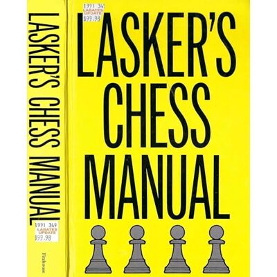 Lasker, Emanuel Lasker's Manual of Chess - Publicité Lasker, Emanuel Lasker's Manual of Chess - Publicité