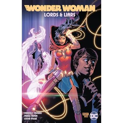 Tamaki, Mariko Wonder Woman: Lords & Liars - Publicité Tamaki, Mariko Wonder Woman: Lords & Liars - Publicité