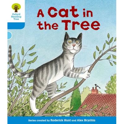 Hunt, Roderick Oxford Reading Tree: Level 3: Stories: A Cat in the Tree - Publicité Hunt, Roderick Oxford Reading Tree: Level 3: Stories: A Cat in the Tree - Publicité