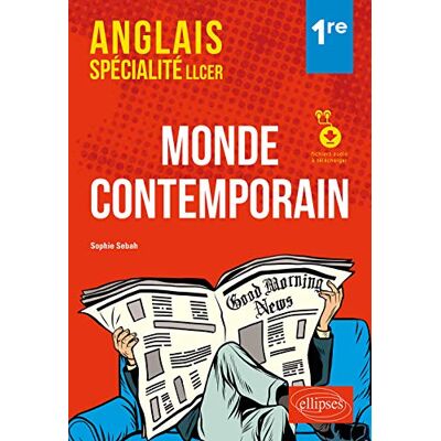 Sebah, Sophie Anglais spécialité LLCER 1re: Monde contemporain. Avec fichiers audio à télécharger - Publicité Sebah, Sophie Anglais spécialité LLCER 1re: Monde contemporain. Avec fichiers audio à télécharger - Publicité