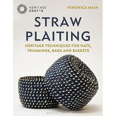 Main, Veronica Straw Plaiting: Heritage Techniques for Hats, Trimmings, Bags and Baskets - Publicité Main, Veronica Straw Plaiting: Heritage Techniques for Hats, Trimmings, Bags and Baskets - Publicité